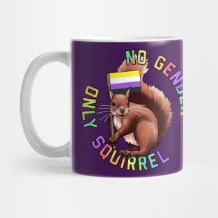 No Gender. Only Squirrel Mug